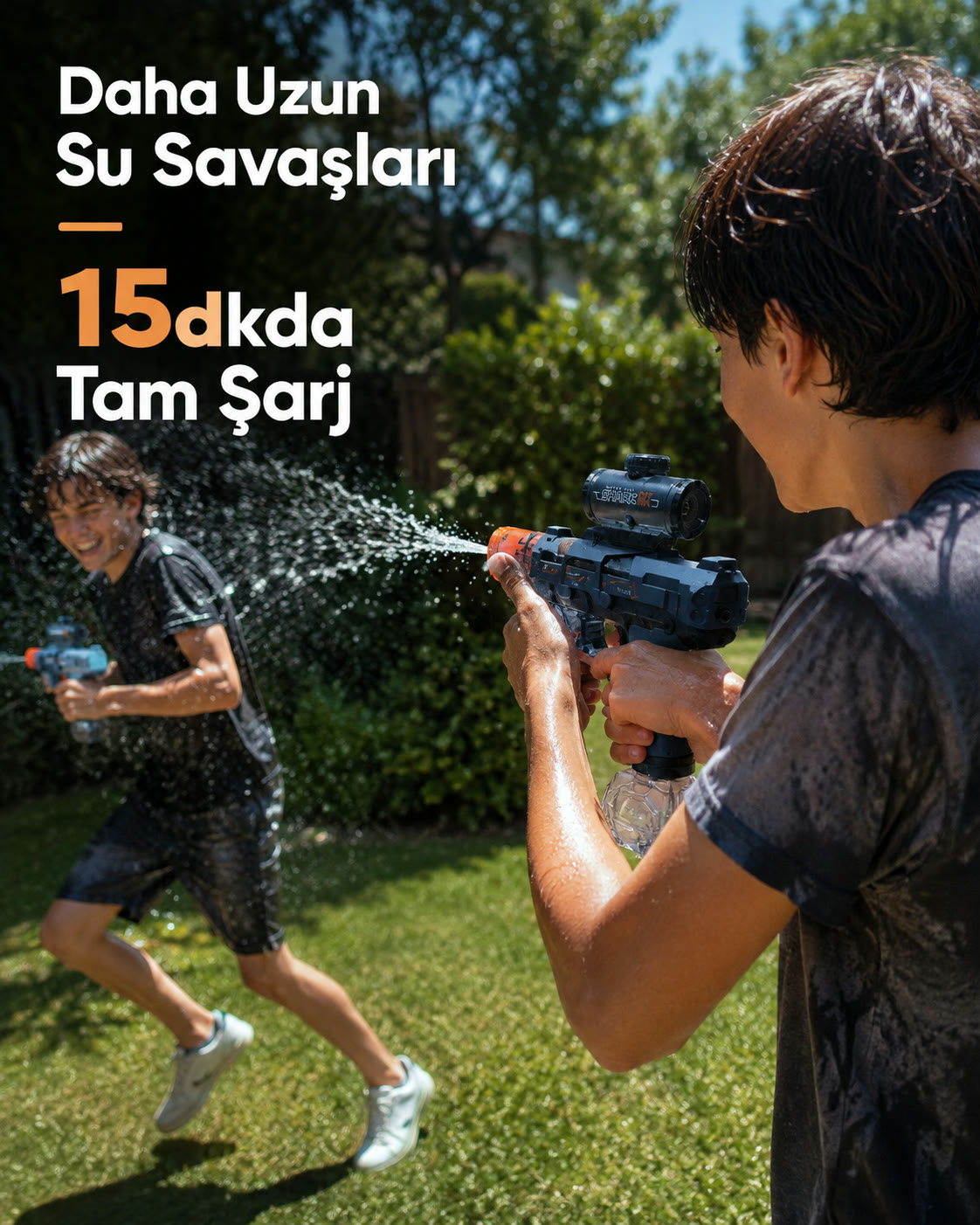 15 dakikada tam şarj, daha uzun su savaşları